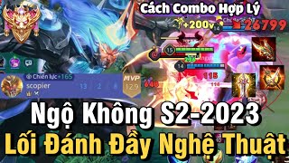 Ngộ Không S2-2023 Liên Quân Mobile Cách Chơi Lên Đồ Phù Hiệu Bảng Ngọc Cho Ngộ Không Mùa 26 Đi Rừng