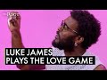 Watch Luke James Reveal His Deepest Darkest Love Stories