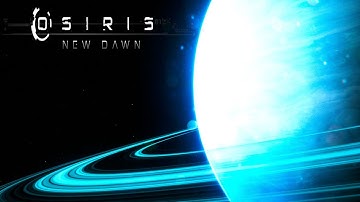 Osiris New Dawn EP1 | Revisiting..