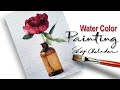 Watercolor stilllife painting flowers  rose in glass bottle 