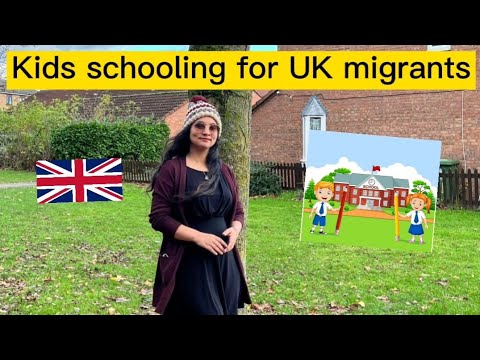Child schooling for UK migrants | How to apply for school admission