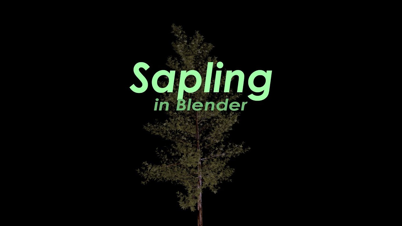 Tutorial: Sapling in Blender - YouTube
