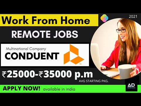 Work from Home Jobs/Remote Jobs Conduent Work from Home/How to apply Online Free 2021