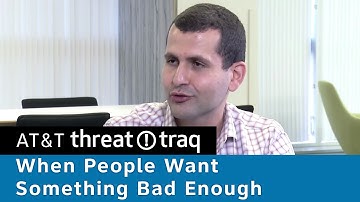 When People Want Something Bad Enough| AT&T ThreatTraq Bits