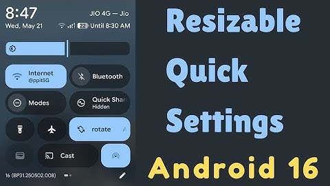 Android 16 Redesign Quick Settings Panel | Customize Quick Settings Tiles