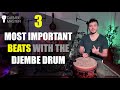 3 most important beats with djembe