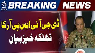 DG ISPR on India Taliban Nexus | Strong Statement on Regional Security Concerns - Aaj News