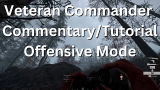 Commander on Defensive Hill 400 with Commentary: Hell Let Loose