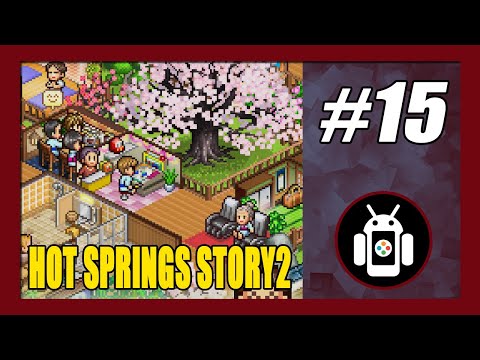 Final Year | Hot Springs Story 2 Gameplay Walkthrough (Android) Part 15