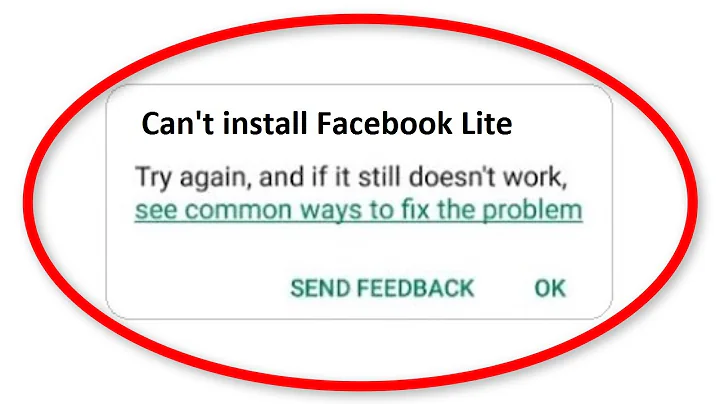 How To Fix Can't Install Facebook Lite Error On Google Playstore Android & Ios - Cannot Install App