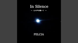 In Silence -心の声を聴いて-