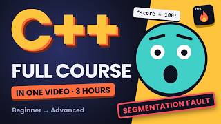 Learn C++ in One Video: Full Course for Beginners to Advanced (with Memory Explained)