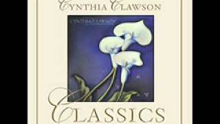 Cynthia Clawson -- My Faith Has Found a Resting Place