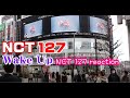 NCT 127　Wake Up　nct127 fan reaction　1st Tour 'NEO CITY : JAPAN - The Origin'　ntc　ユニカビジョン