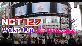 NCT 127　Wake Up　nct127 fan reaction　1st Tour 'NEO CITY : JAPAN - The Origin'　ntc　ユニカビジョン