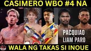 Casimero WBO #4 na! Kalaban na si Inoue at Nakatani | Pacquiao vs Liam Paro update World Title screenshot 3