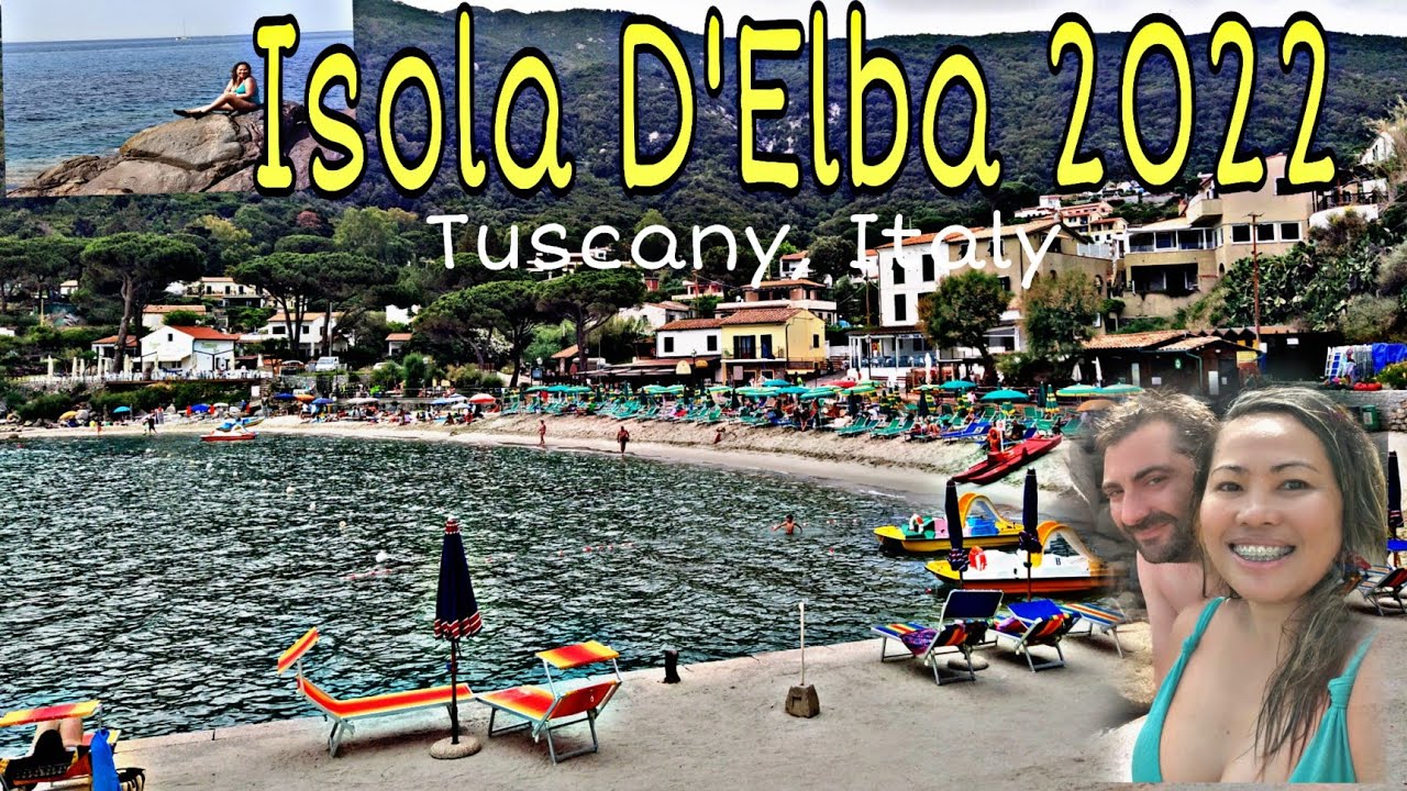 Isola D'Elba l Elba Island 2022 Part 2 