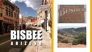 Bisbee, Arizona, plus the Queen Mine Tour and a visit to Erie Street in Lowell!