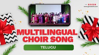 Multilingual Choir Song | Telugu | GCLC