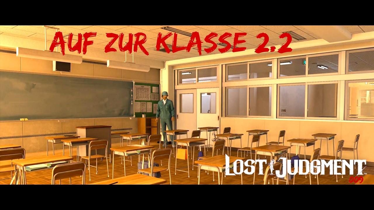 Lost Judgment [Let'sPlay] [XBOXSERIESX] [GERMAN] [HD] #009 Auf zur Klasse 2.2