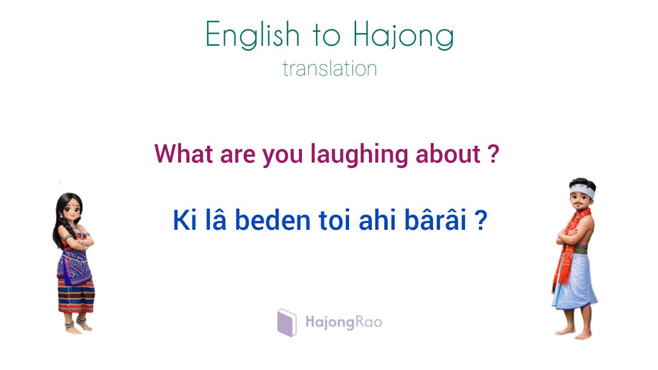 English to Hajong • interrogative sentence translation