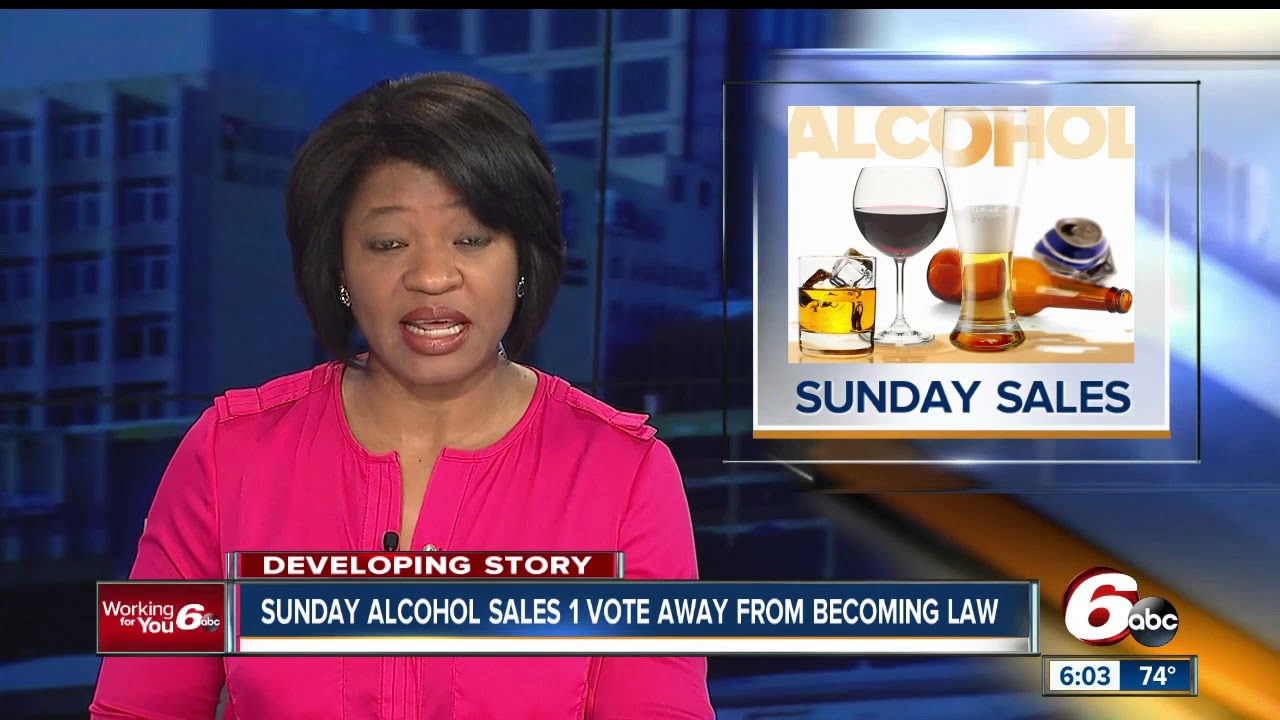 Hoosiers could be buying alcohol on Sundays soon YouTube