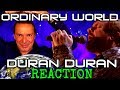 Vocal Coach Reacts To Duran Duran - Ordinary World - Live - Ken Tamplin