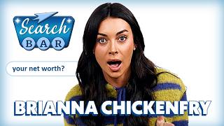 Brianna Chickenfry Lapaglia Answers The Most Searched Questions About Her Search Bar