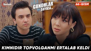 Gunohlar soyasi 66-qism | Anons | Kimnidir topvolganmi ertalab keldi