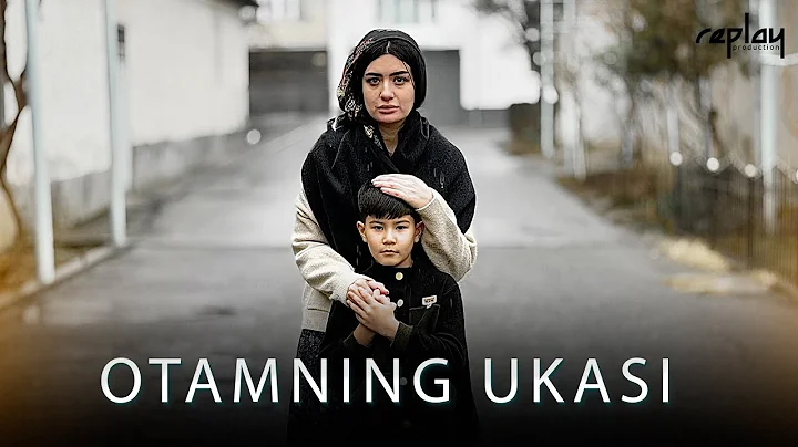 Otamning Ukasi | Haqiqiy Erkakning Hikoyasi (Ta'sirli qisqa film) | Replay Team