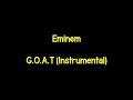 Eminem - G.O.A.T (Instrumental)