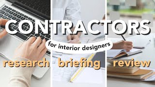 HOW TO CHOOSE THE BEST CONTRACTOR: research, briefing, reviewing quotes