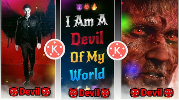I Am Devil Of The World Reel - Reels Viral Trending Video Editing Tutorial Status Editing