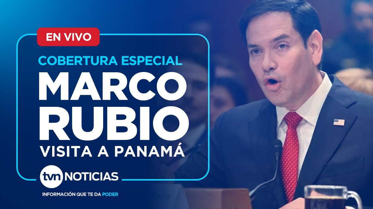 VISITA DE MARCO RUBIO A PANAMÁ | EN DIRECTO