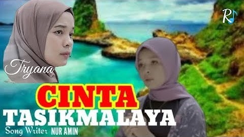 TRYANA  _ CINTA TASIKMALAYA  ( Lyrics Music Video )