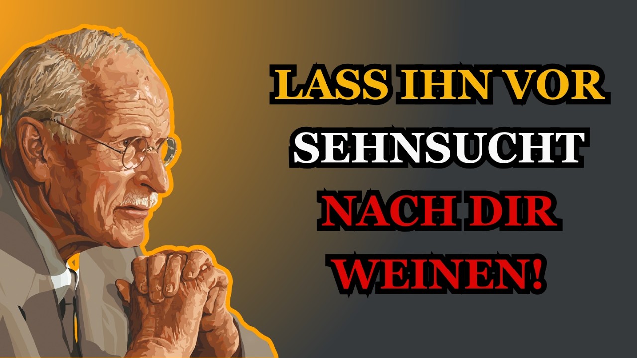 Wie Ein Mann Dich So Vermisst, Dass Es Weh Tut – Das Geheimnis | Carl Jung