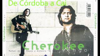 Los Cherokee -2012 -De Córdoba a Cai.