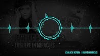 Jean Luc & Victoria - I Believe in Miracles (Radio Edit)