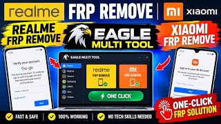 Realme FRP & Xiaomi FRP Remove | EAGLE MULTI TOOL | One-Click FRP Solution screenshot 3