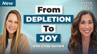 Joy Is a Performance Strategy I Christine Howe Cindy Garrard
