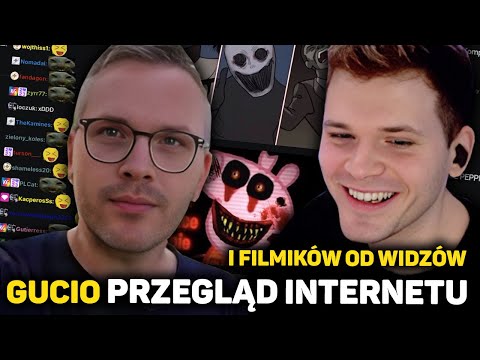 GUCIO PRZEGLĄD INTERNETU I FILMIKÓW OD WIDZÓW