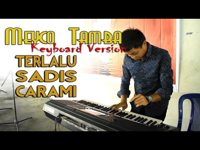 MEYCO TAMBA [Keyboard Version#2] TERLALU SADIS CARAMI | Lagu Batak class=