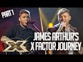 James Arthur's INCREDIBLE X Factor Journey: Part 1 | The X Factor UK