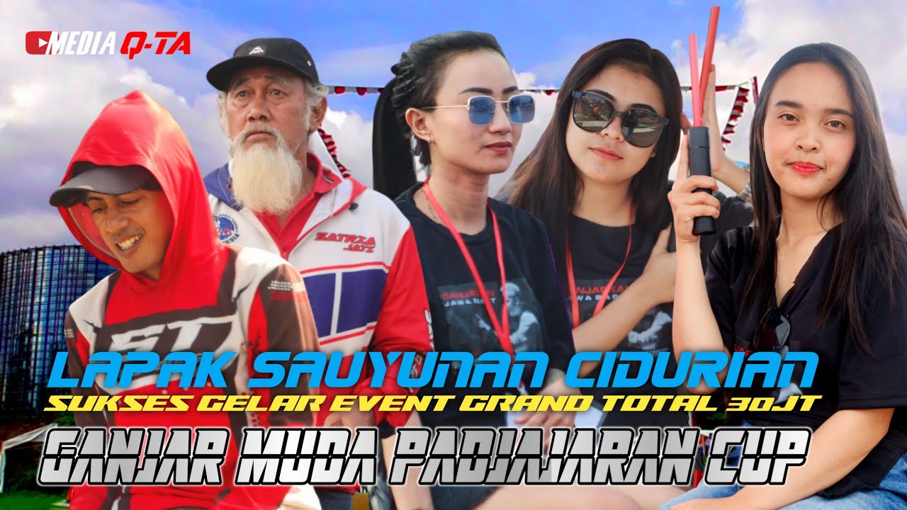 DI BANJIRI PESERTA || LAPAK SAUYUNAN CIDURIAN SUKSES GELAR GANJAR MUDA PADJAJARAN CUP