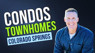 Colorado Springs Real Estate Condos & Townhomes