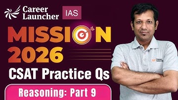 🚨 UPSC CSAT 2026 LR: Coding-Decoding Practice Questions | Mission UPSC | Career Launcher CSAT