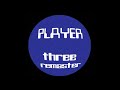 Player - Three (B1) [REMASTER]