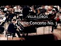 Capture de la vidéo Piano Concerto No. 3 • Villa-Lobos • National Symphony Orchestra Of Cuba
