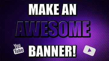 HOW TO MAKE A YOUTUBE BANNER USIUNG PHOTOSHOP CS6