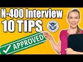 How to PASS US Citizenship Interview and Test | 10 Tips for N-400